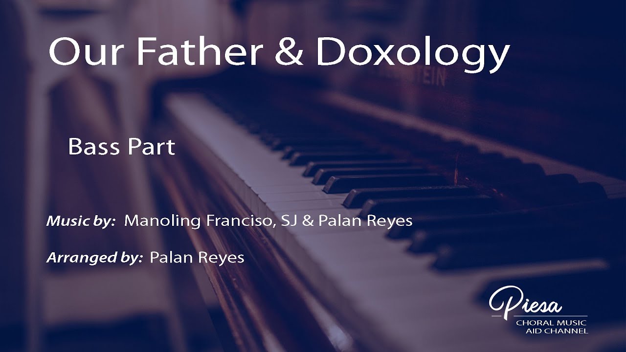 Our Father & Doxology (Arr Palan Reyes) - Bass