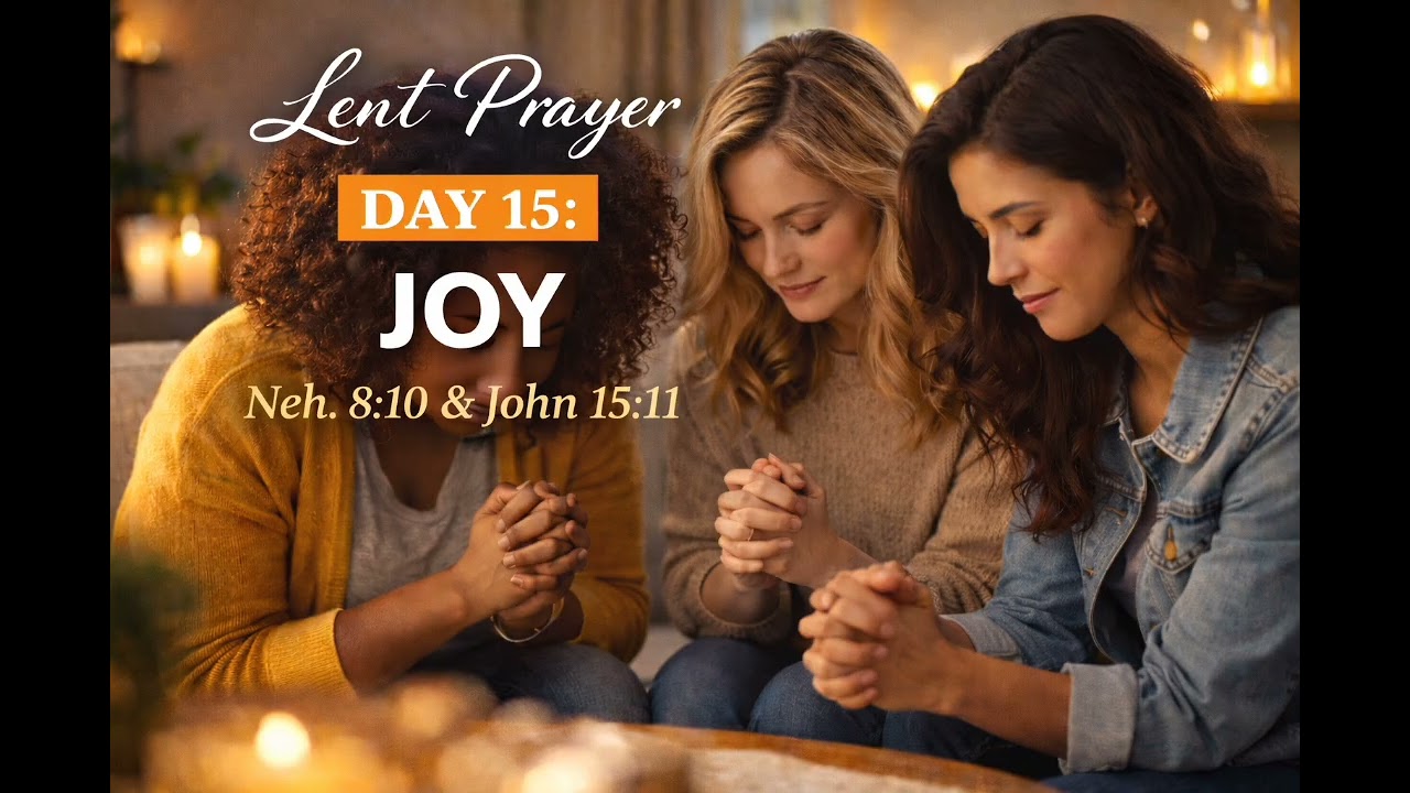 Day 15 Lent  Prayer 