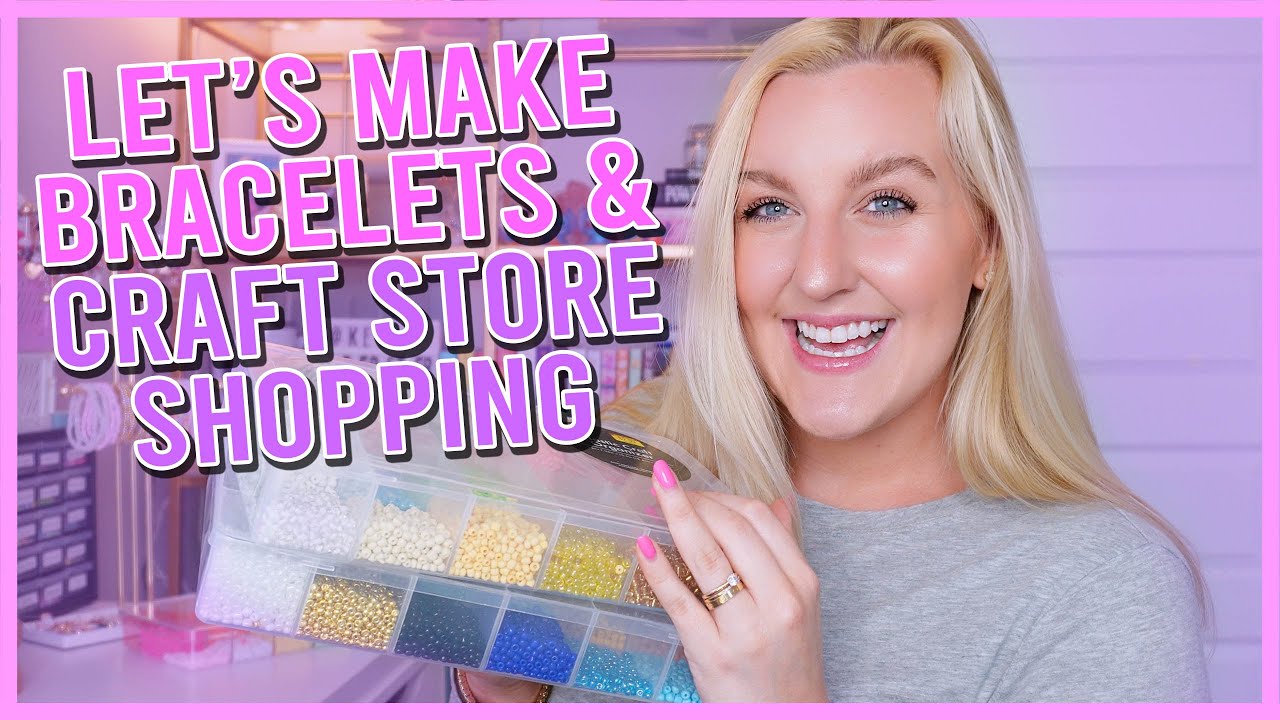 the ultimate bead vlog ✨Michael's craft store shopping vlog & making beaded bracelets✨