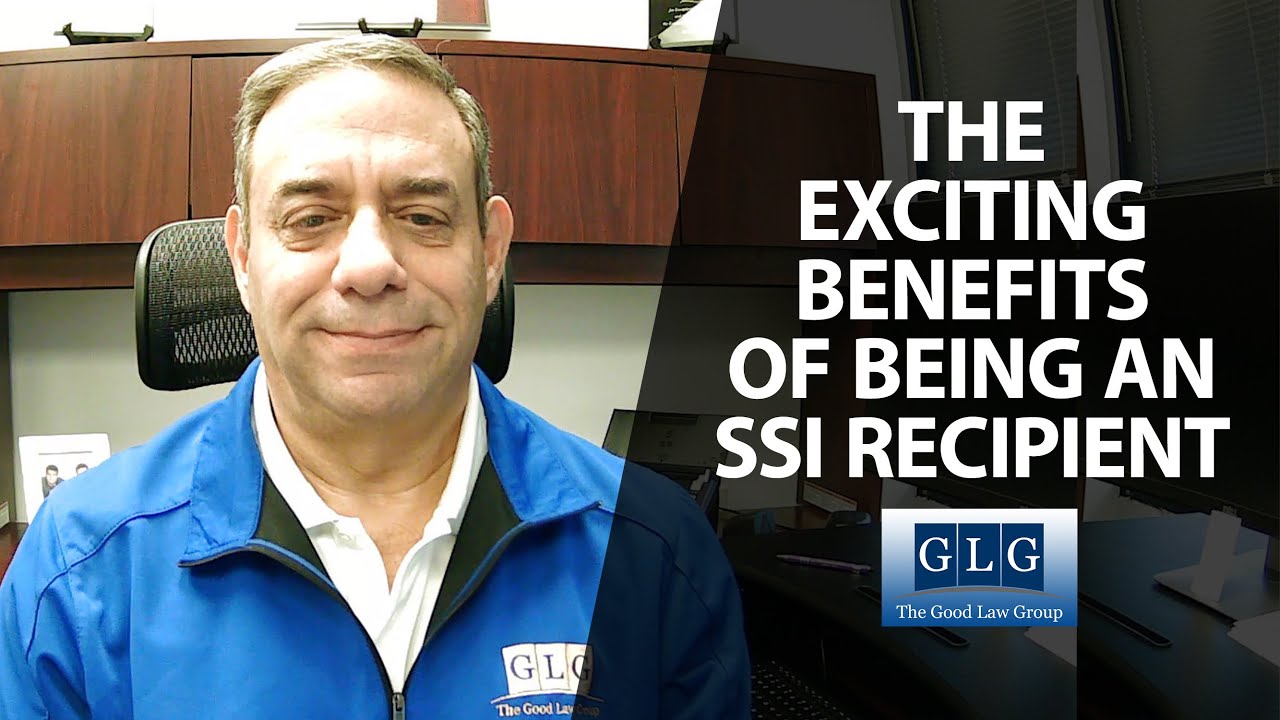SSI Benefits | The Good Law Group