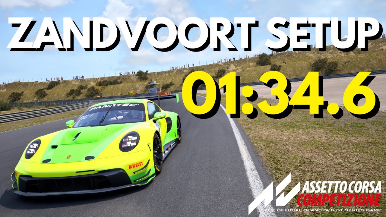 ACC ZANDVOORT - Porsche 992 GT3 R - Hotlap & FREE Setup - 1:34.640
