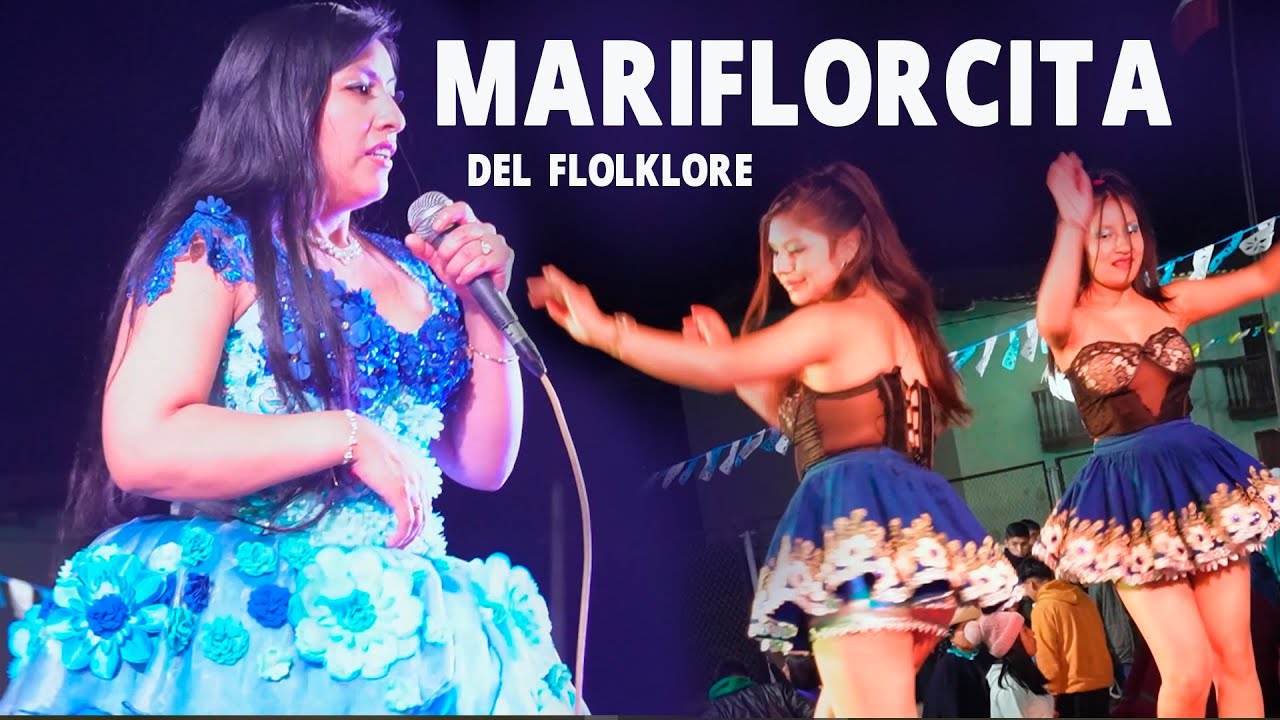 CONCIERTO CON REQUINTO - MARYFLORCITA DEL FOLKLORE ᴹᴾ