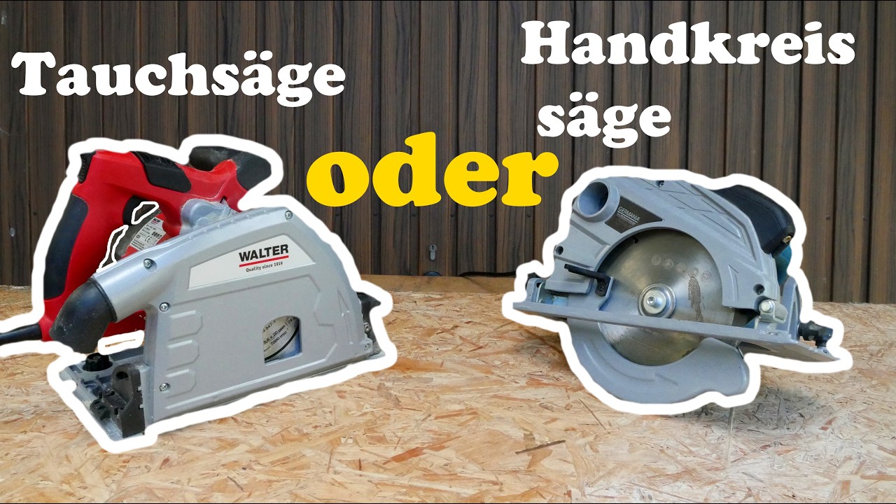 Handkreissäge oder Tauchkreissäge: Welche passt zu dir?