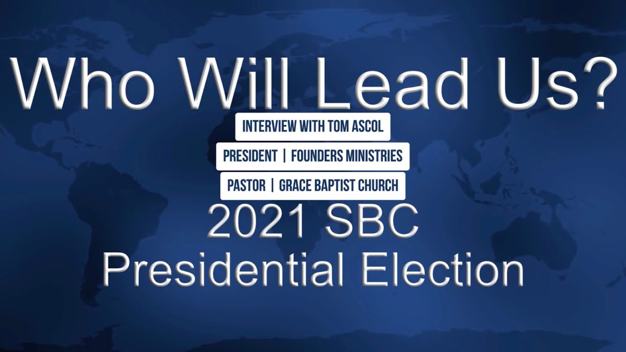 Interview with Tom Ascol | 2021 SBC Annual Meeting