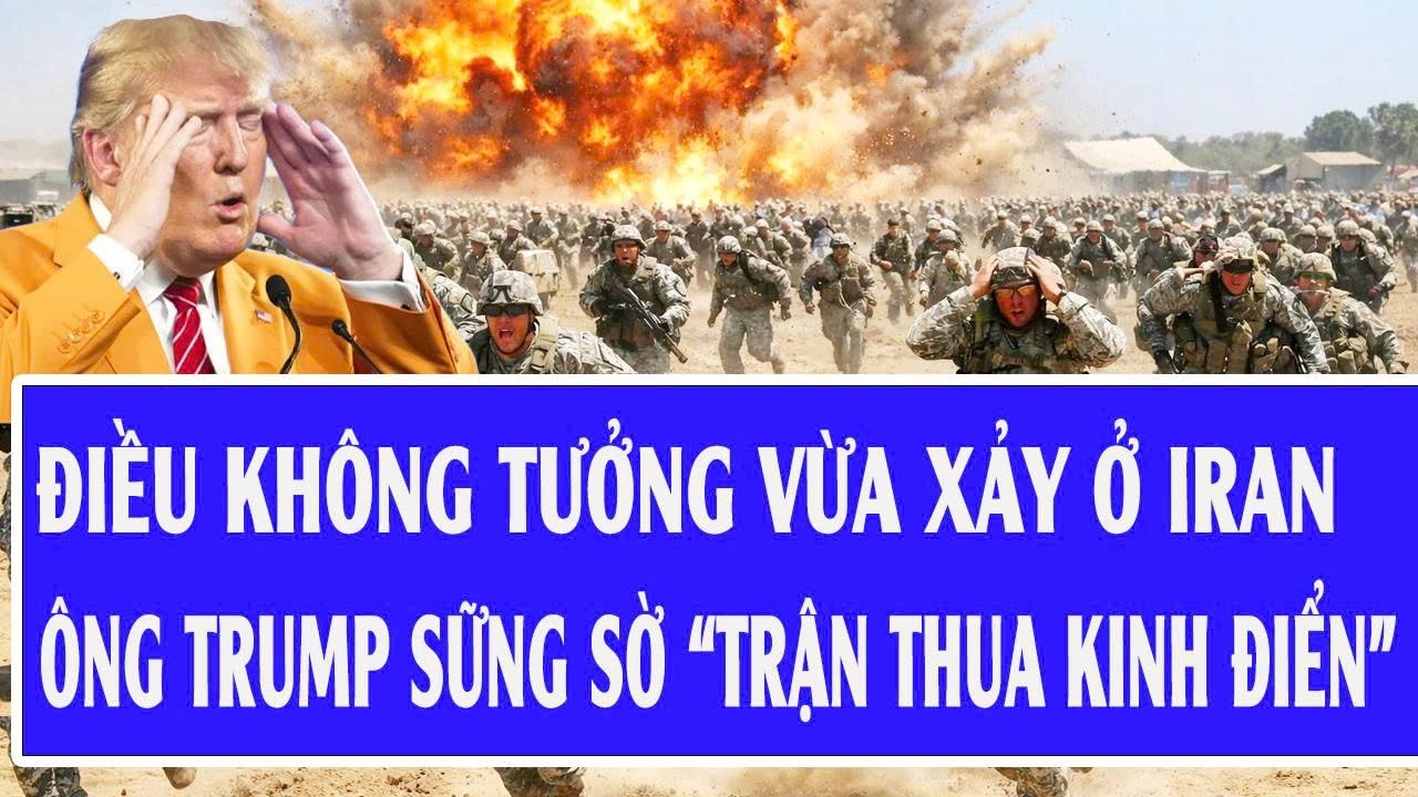 Chiến sự Mỹ - Iran 20/3: Điều không tưởng vừa xảy ở Iran, ông Trump sững sờ “trận thua kinh điển”