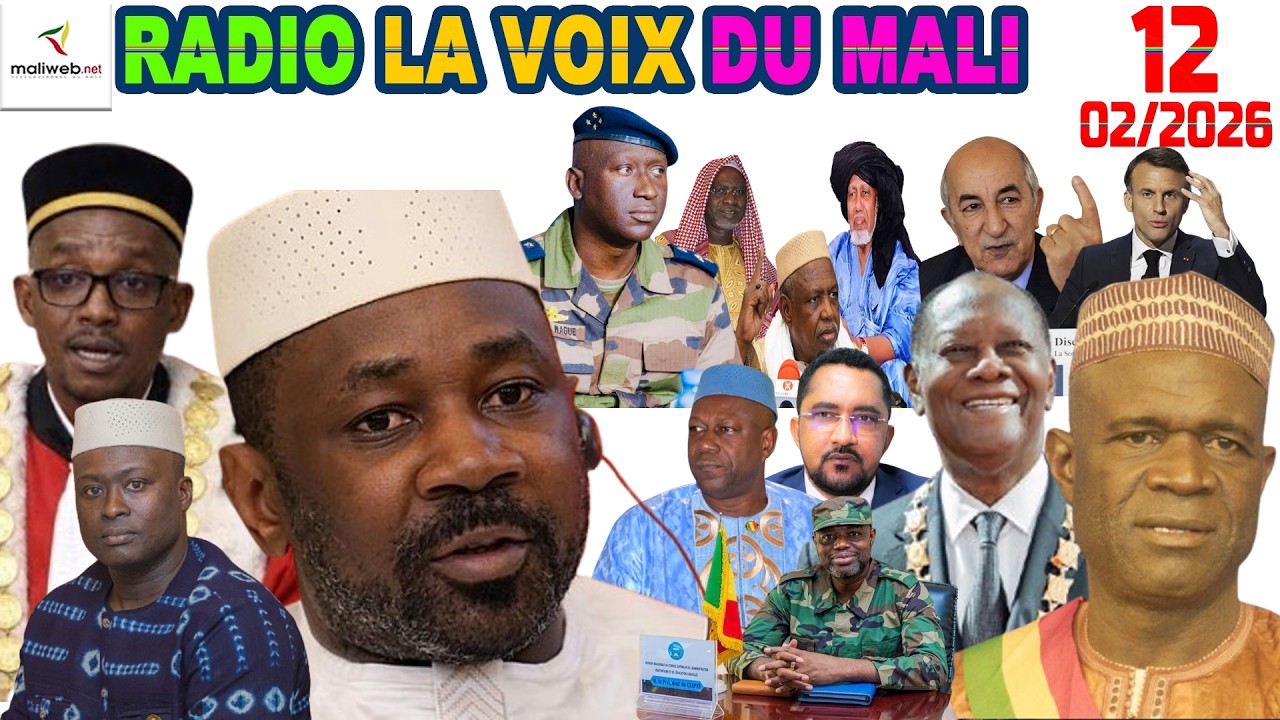 La Revue de Presse de la RADIO LA VOIX DU MALI du 12 Février 2026