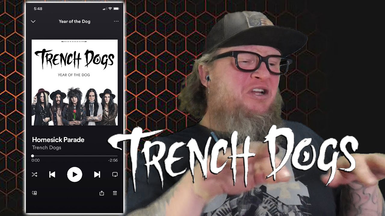 TRENCH DOGS - Homesick Parade (First Listen)