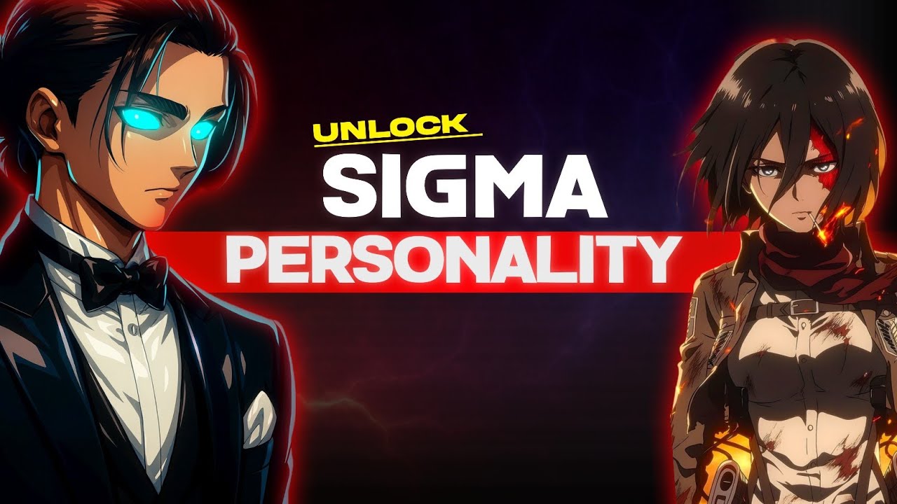 How to Build a Sigma Male/Female Personality | Dark Psychology