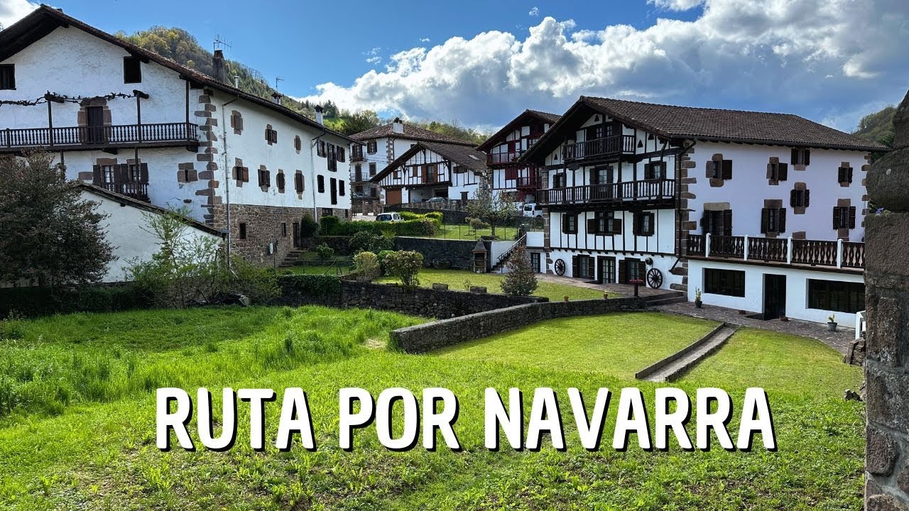 Norte de NAVARRA: esencia rural y parajes naturales