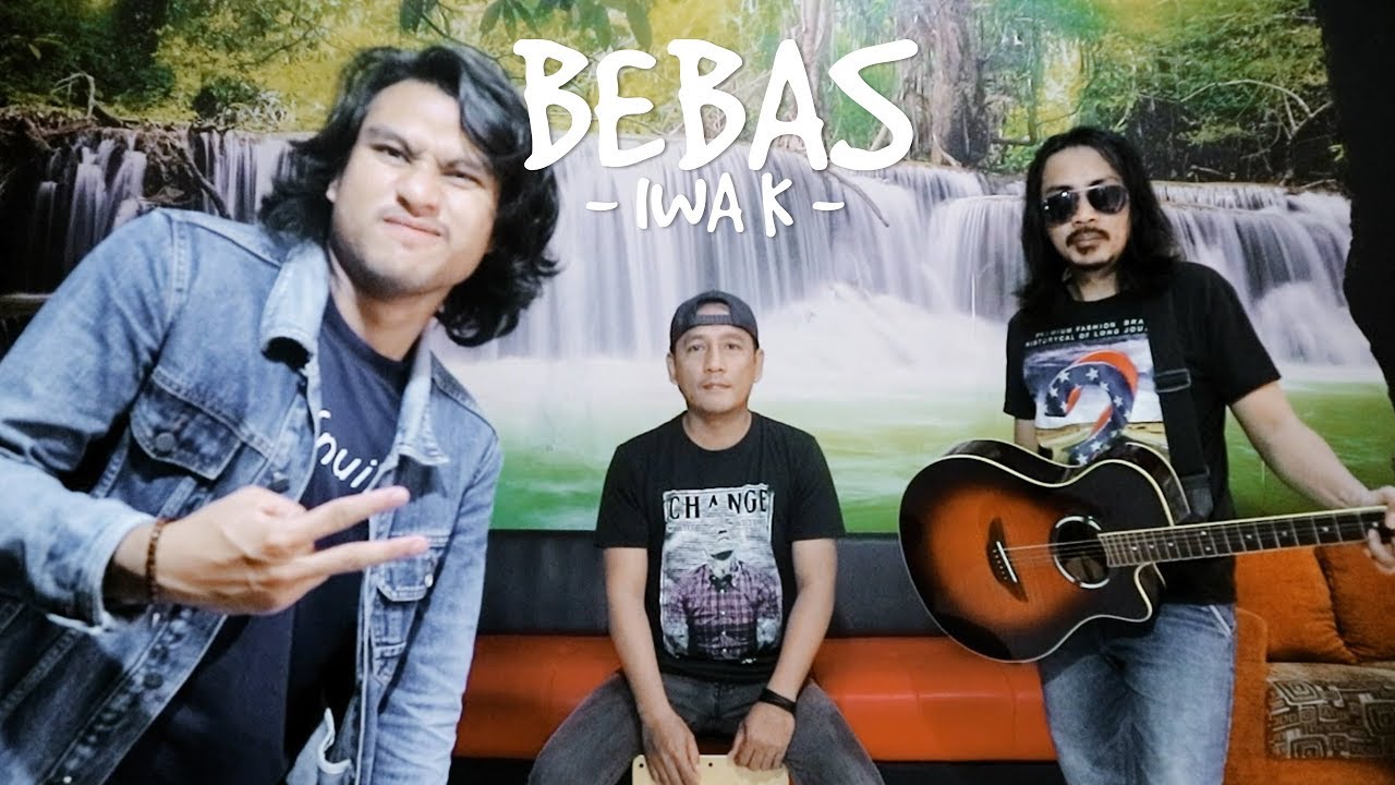 IWA K - BEBAS ( Ilham n Raya Cover )
