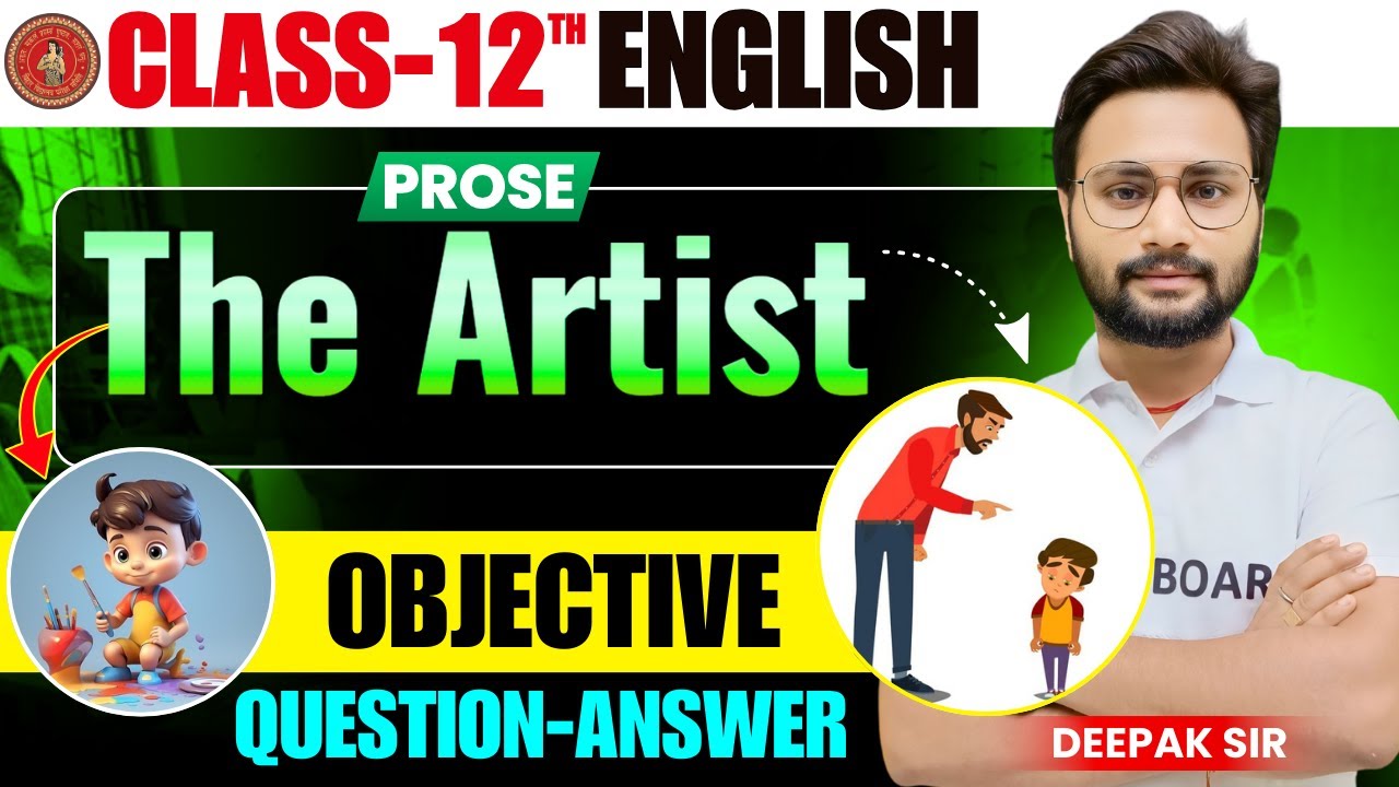 English Prose Chapter 6 class 12th Bihar board | The Artist | Class 12th English Bihar board | MCQ