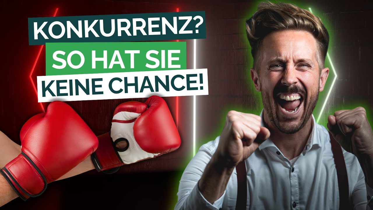 EINFACHE Strategien, um DEINE Konkurrenz AUSZUSTECHEN! | So hebst du dich von der Konkurrenz ab