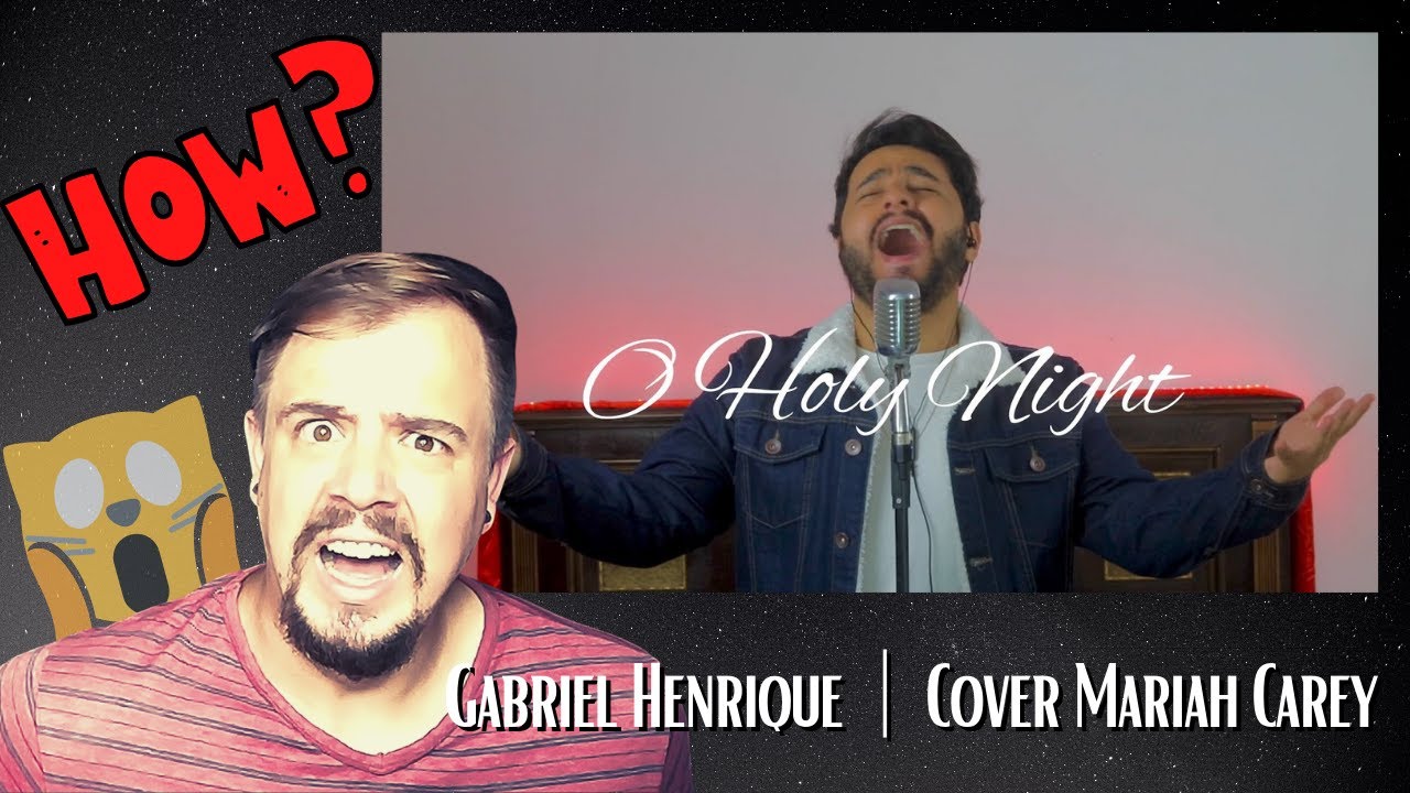 HOW THE HECK! │ O Holy Night - Gabriel Henrique ( Cover Mariah Carey)