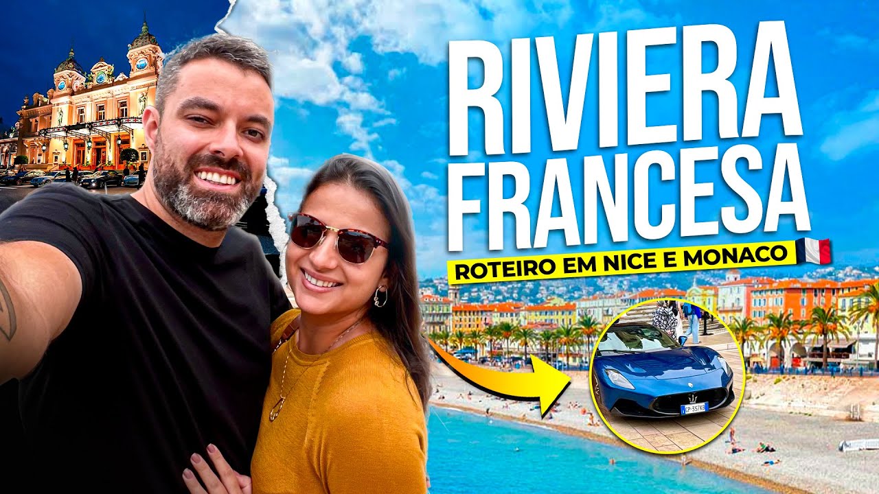 Riviera&nbsp;Francesa - O que fazer em 3 dias em Nice e M&ocirc;naco
