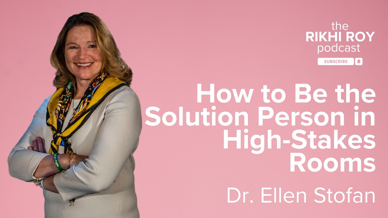 How to Be the Solution Person in High-Stakes Rooms with Dr. Ellen Stofan
