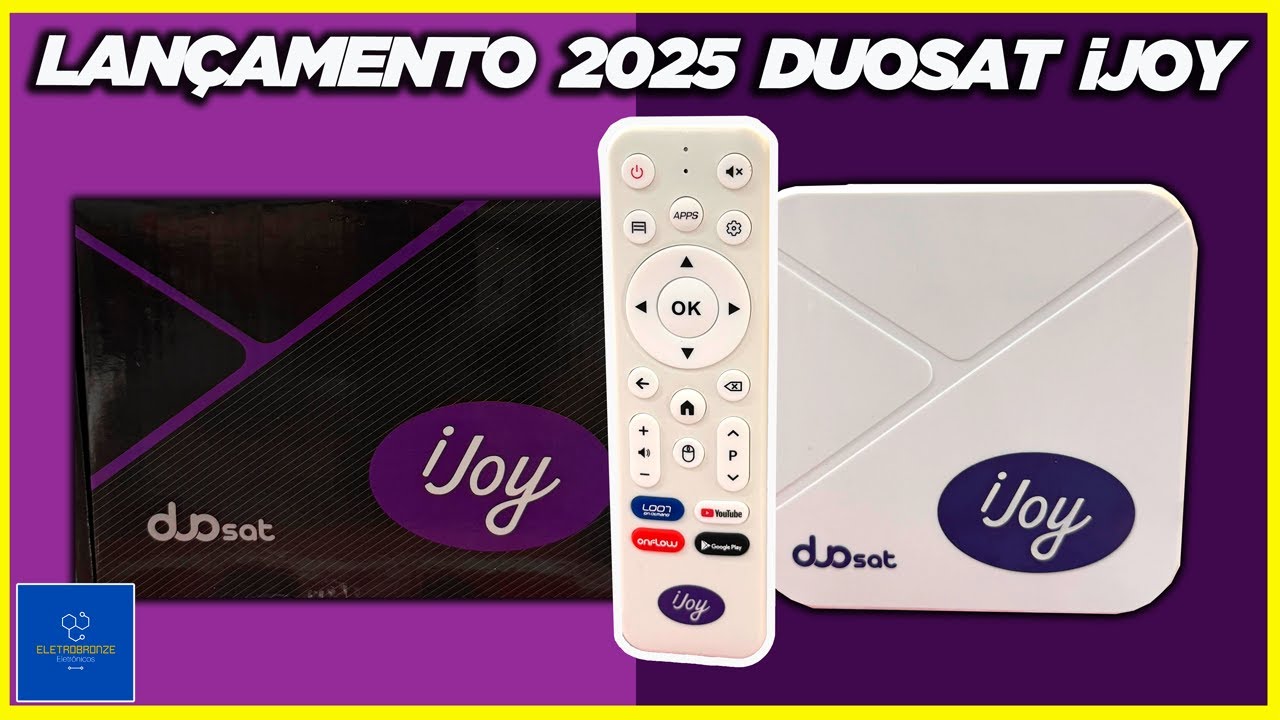LANÇAMENTO 2025 DUOSAT IJOY - ELETROBRONZE ELETRÔNICOS
