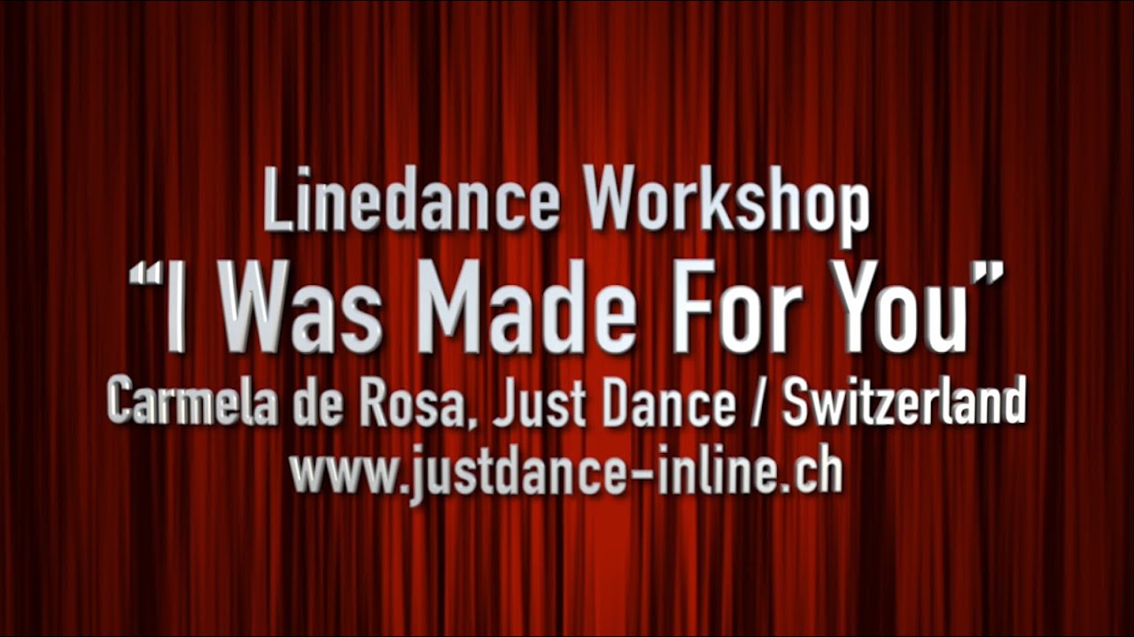 I Was Made For You - Line dance demo