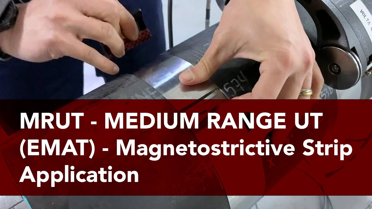 MRUT - MEDIUM RANGE UT (EMAT) - Magnetostrictive Strip Application