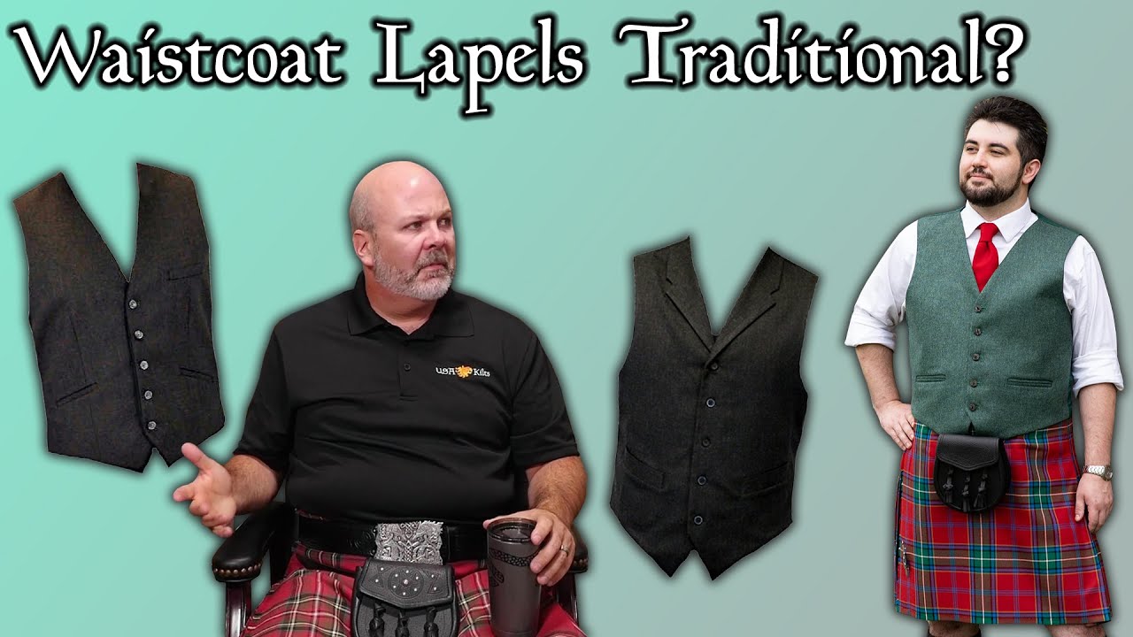 Are Waistcoat Lapels More Traditional?