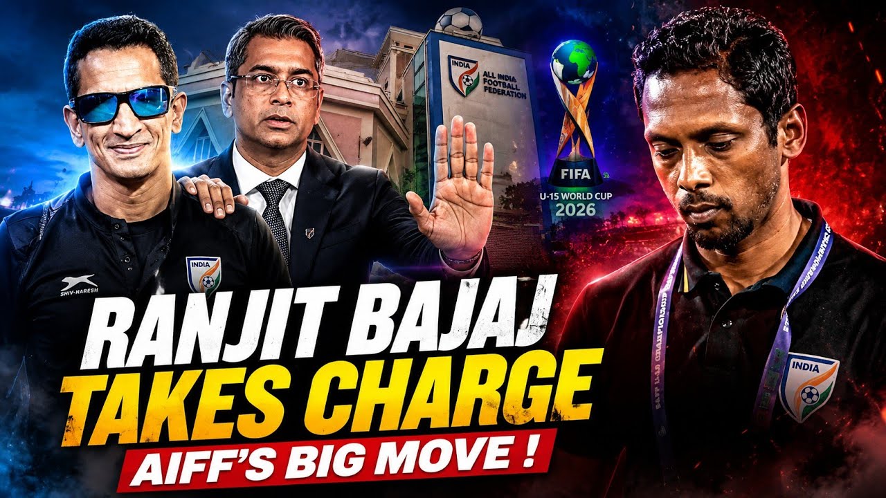 Ranjit Bajaj Takes Charge of India U15? AIFF's Huge Decision!