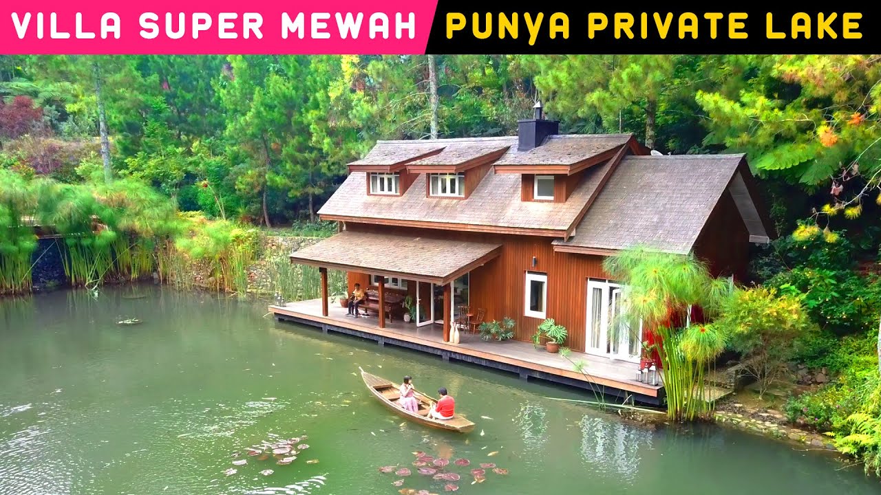PREMIUM SERVICE + NUANSA EROPA | MOOI Lake House | Super Recommended Villa di Bandung