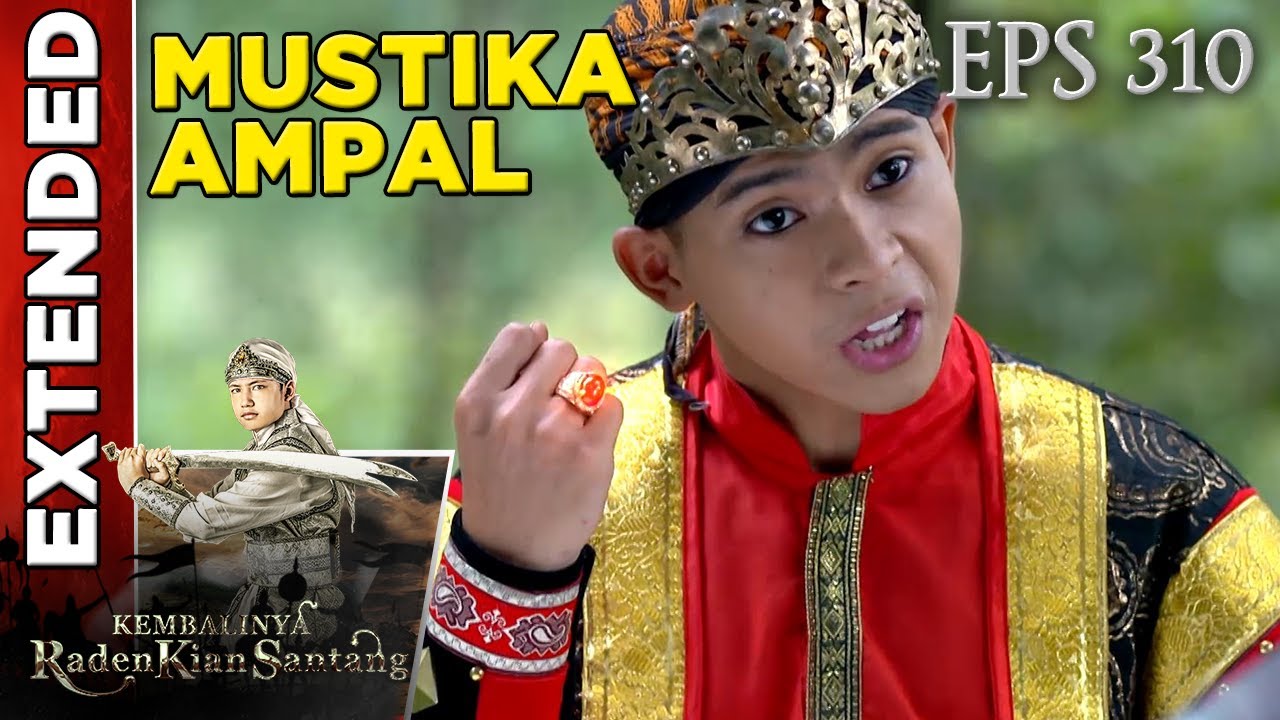 Kian Santang Ingin Rebut Mustika Ampal dari Yudakara - Kembalinya Raden Kian Santang Eps 310