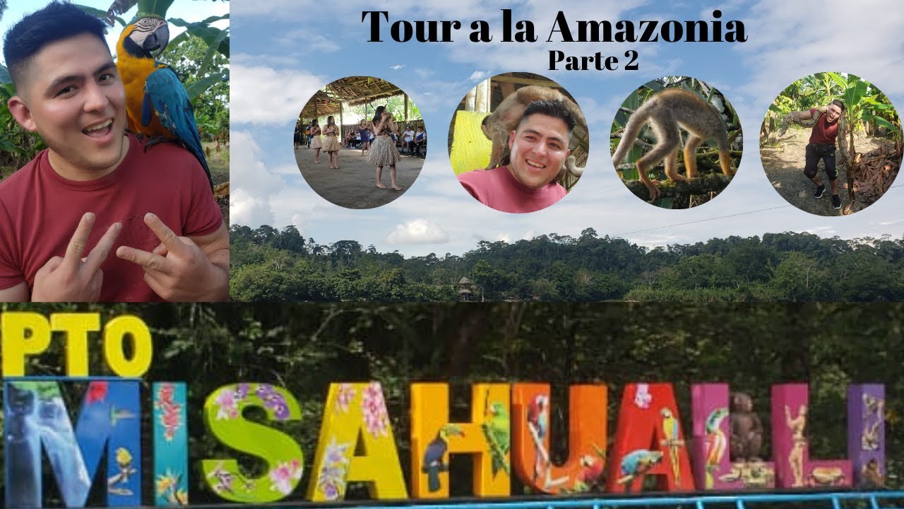 Pto. Misahualli - Tour a la Amazonia parte 2 | Napo ECUADOR | Carlos Moreira