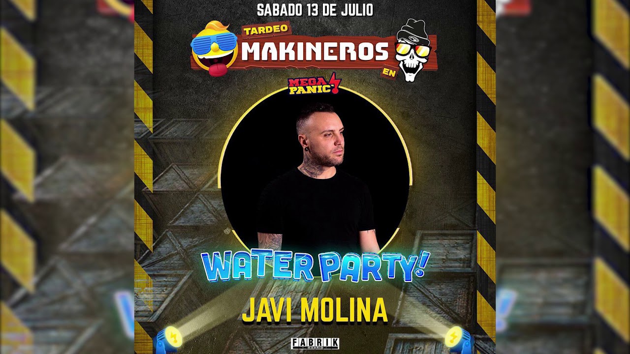 Javi Molina @ Tardeo y Jaleo - MegaPanic! Water Party Fabrik 2019