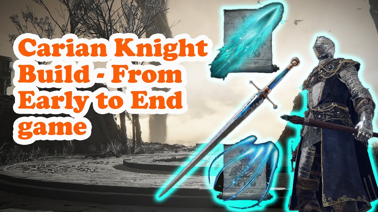 Elden Ring | Carian Knight Build