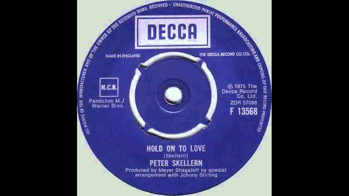 Peter Skellern - Hold On To Love