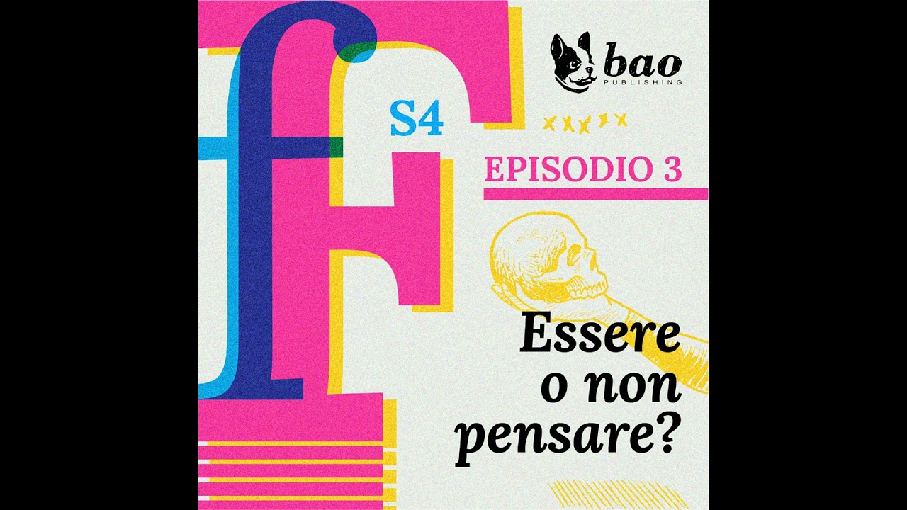 19 - Essere o non pensare?