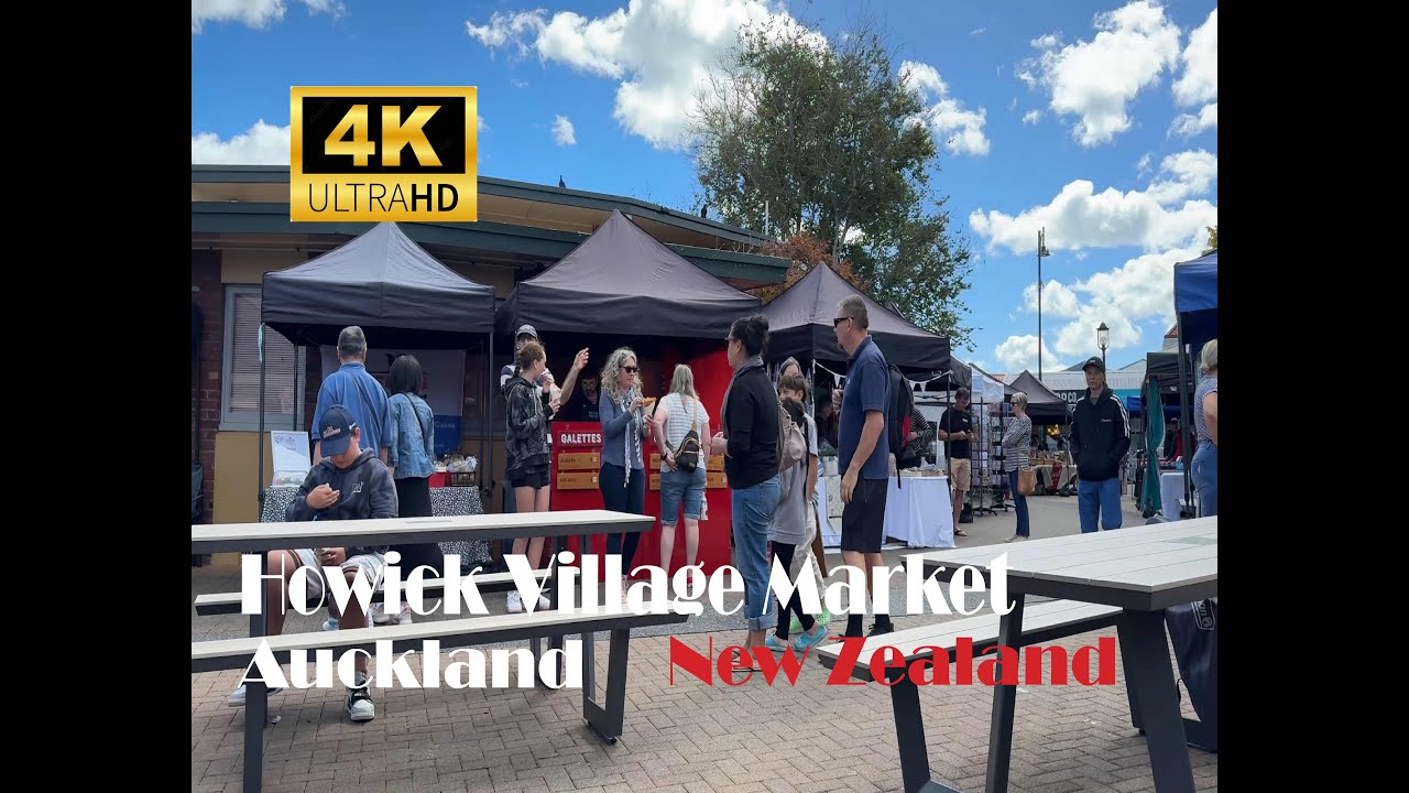Visit to Howick Village Market, Auckland, New Zealand