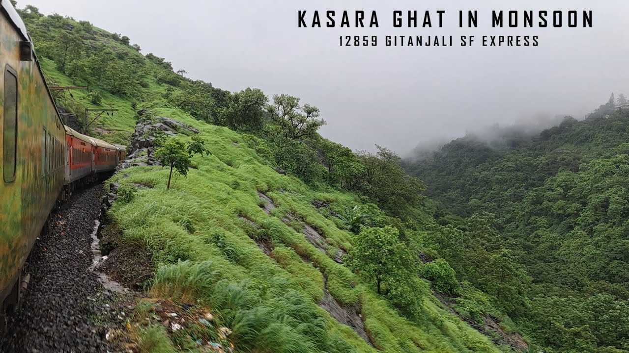 Mesmerizing Ghat Ride In Monsoon | 12859 Gitanjali SF Express | #centralrailways