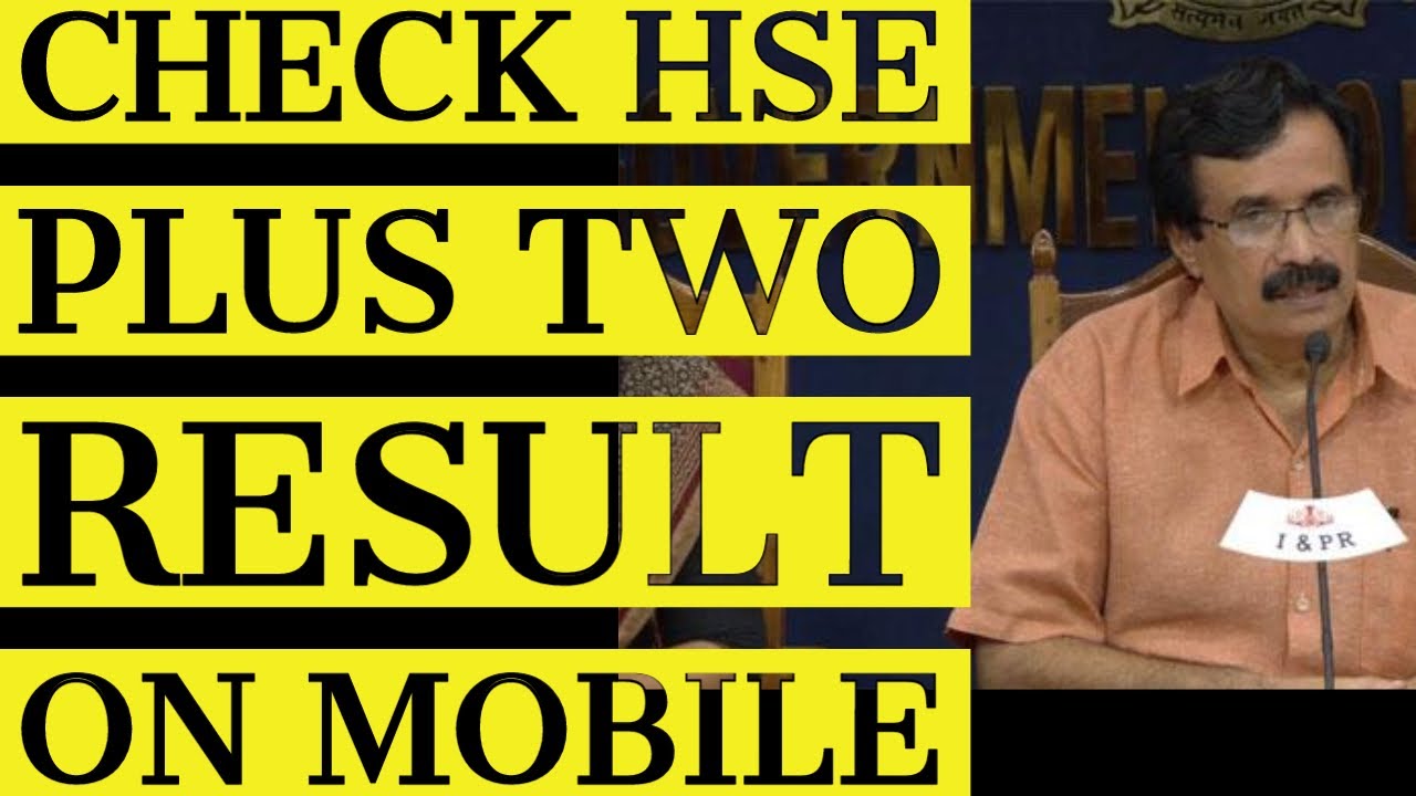 Kerala Plus Two HSE VHSE Result 2020 Published |How To Check Plus Two +2 Result in mobile using App