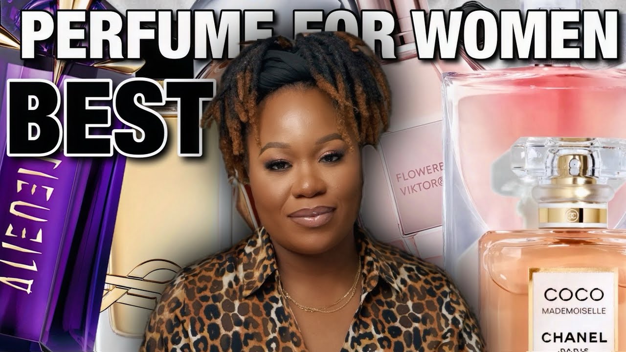 THE BEST PERFUMES FOR WOMEN