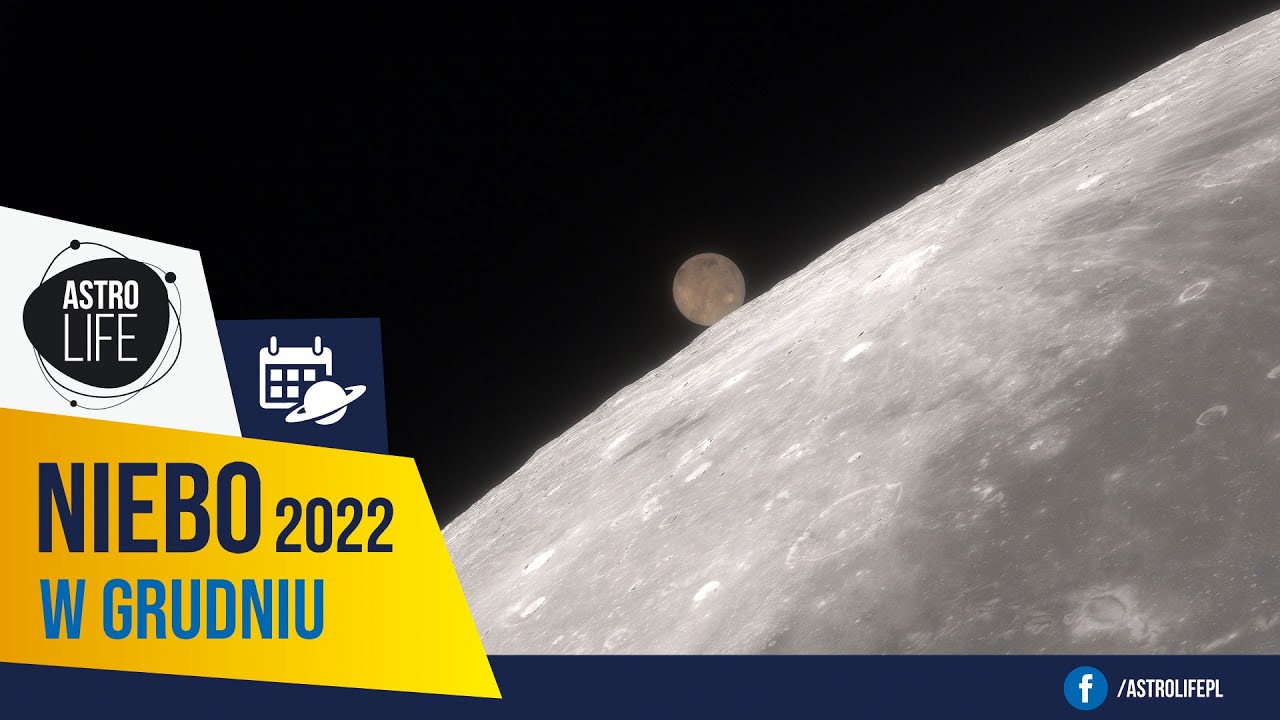 Najciekawsze zjawisko roku! Zakrycie Marsa przez Księżyc! Niebo w grudniu 2022