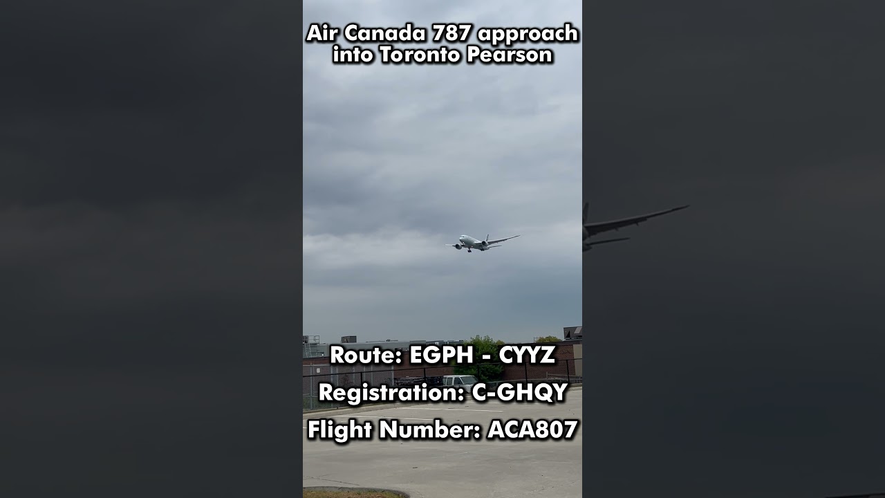 Air Canada 787 landing at CYYZ (Toronto Pearson) 