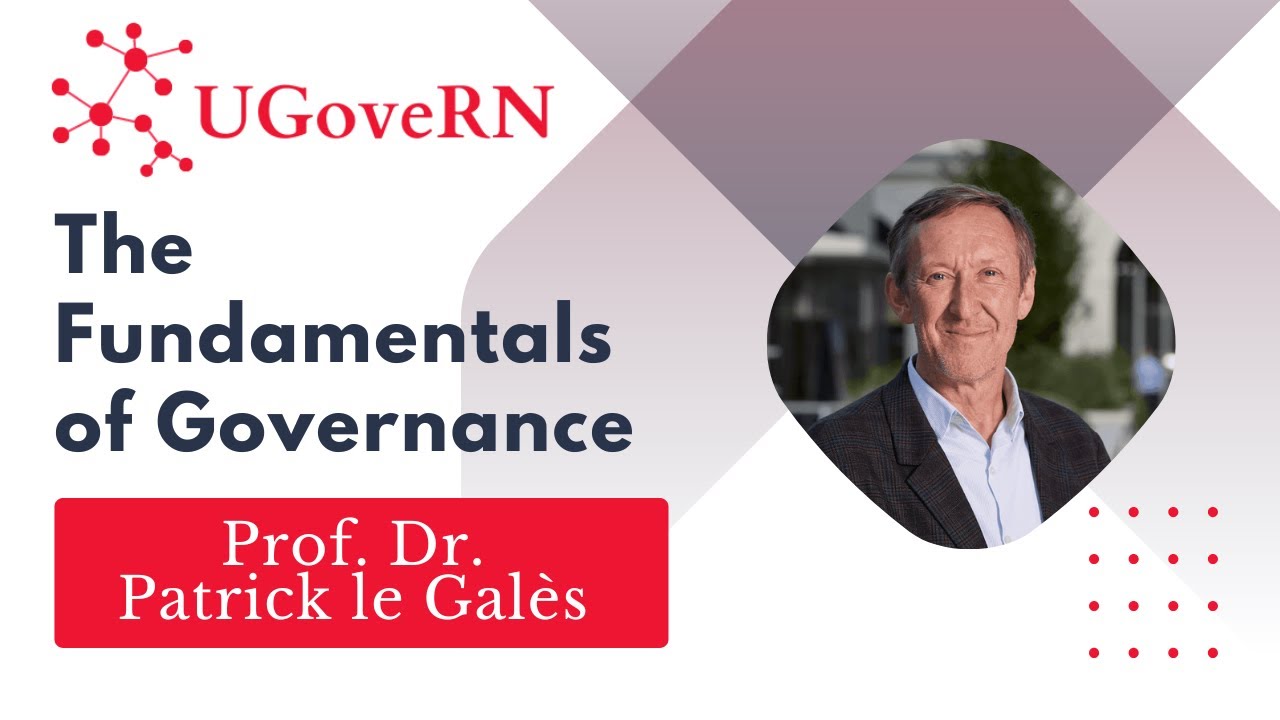 2024 UGoveRN Keynote Lecture by Prof. Dr. Patrick le Gal&egrave;s