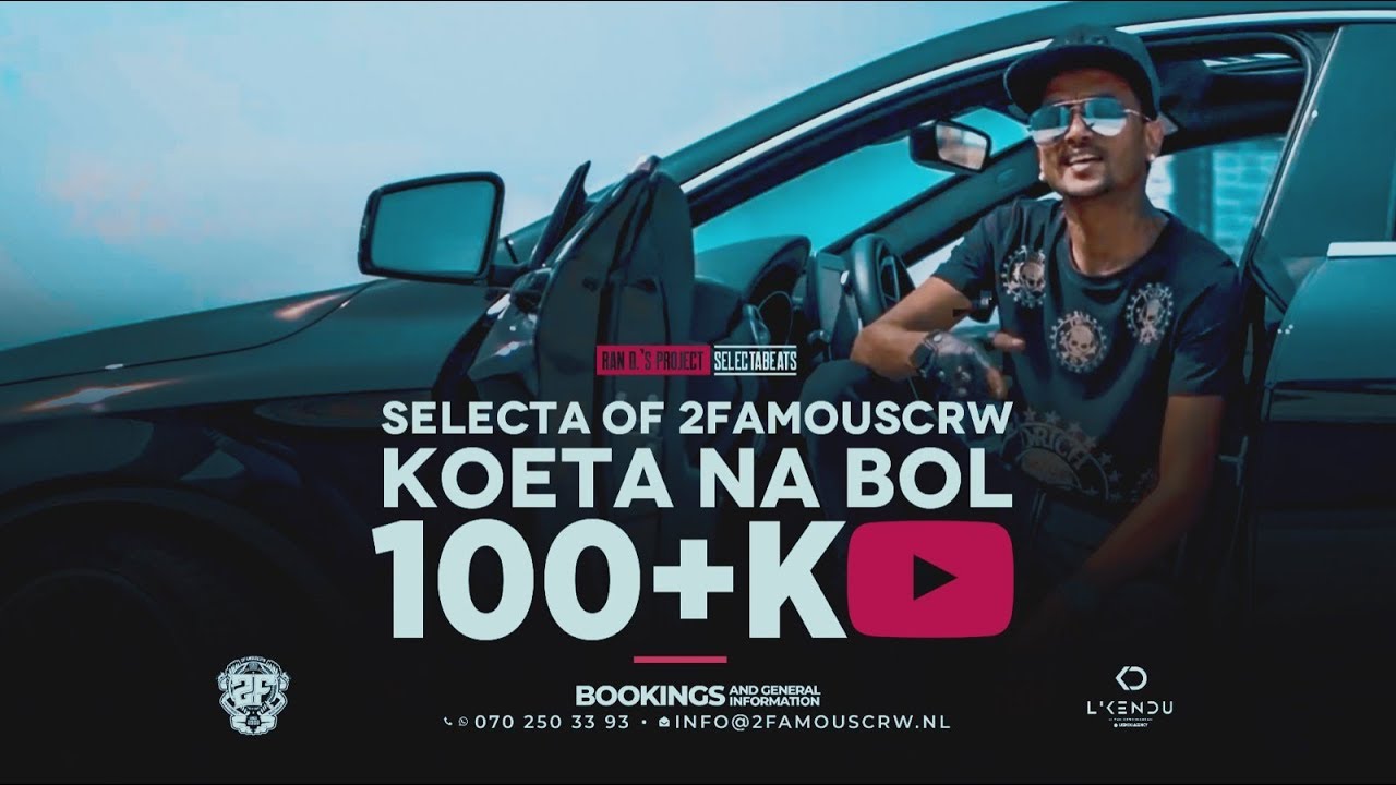 KOETA NA BOL - SELECTA | 2FAMOUSCRW & THE RYDERZ (OFFICIAL MUSICVIDEO)