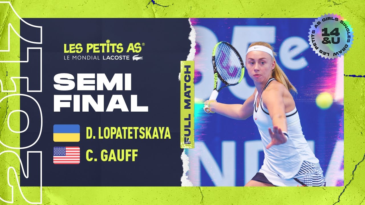 Les Petits As 2017 | Girls Semifinal | Dasha Lopatetskaya vs. Cori Gauff