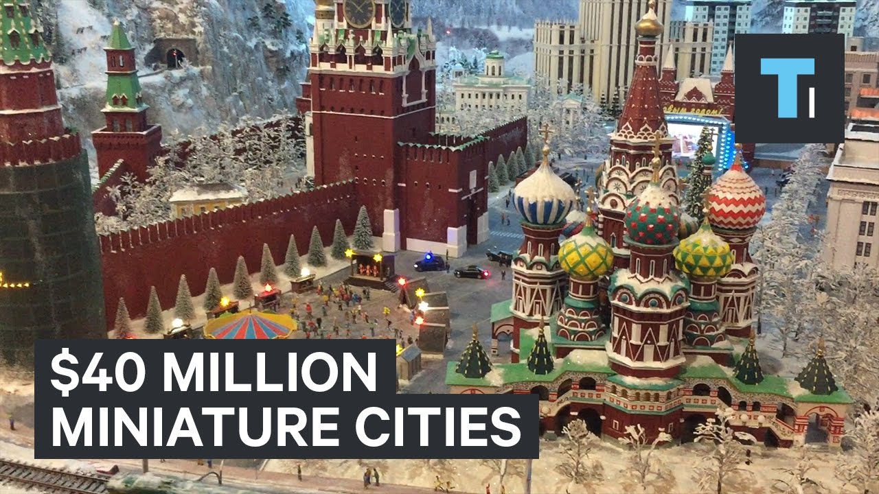 These miniature cities cost $40 million to build