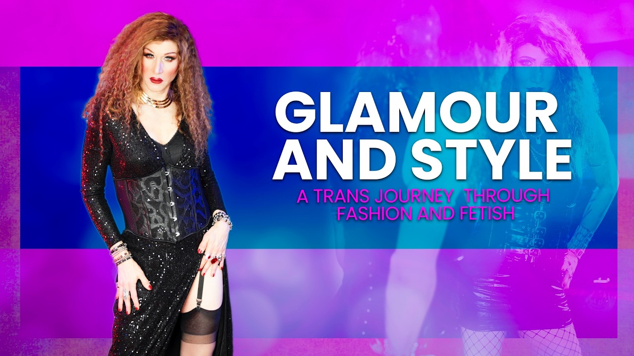 FASHION, BEAUTY, TRANSGENDER LIFESTYLE AND BDSM