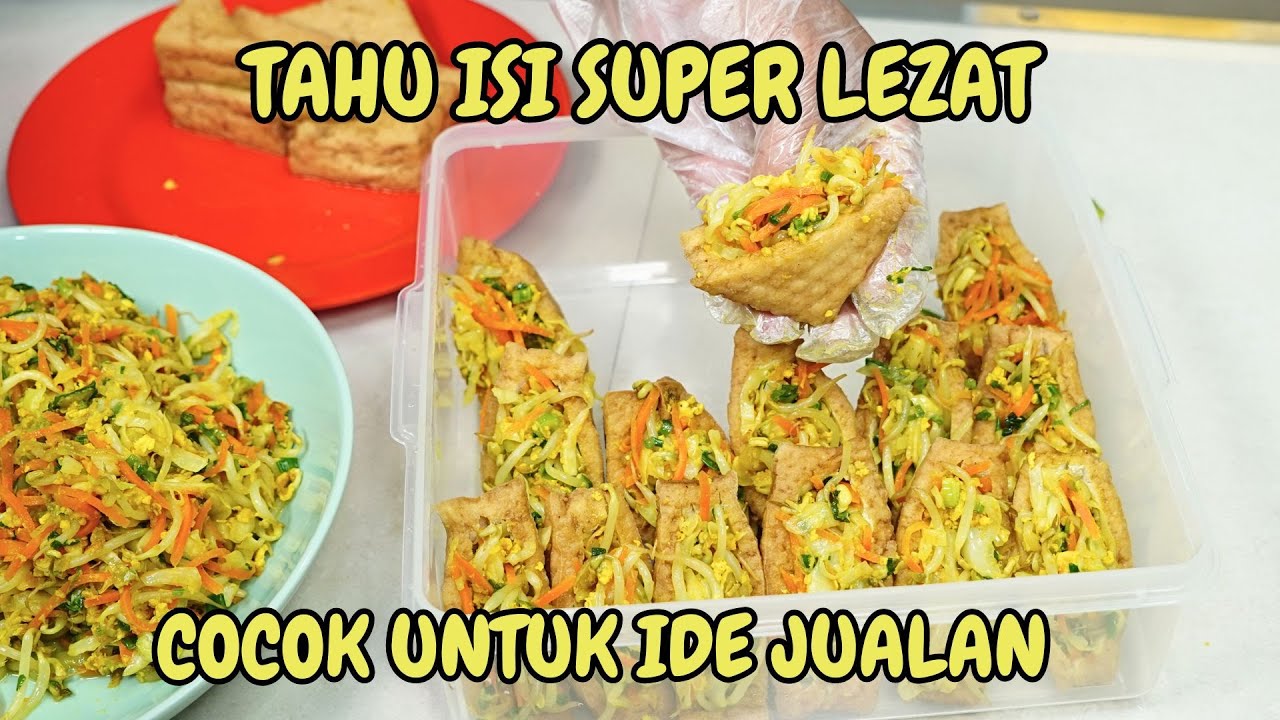 TAHU ISI SUPER LEZAT COCOK UNTUK IDE JUALAN