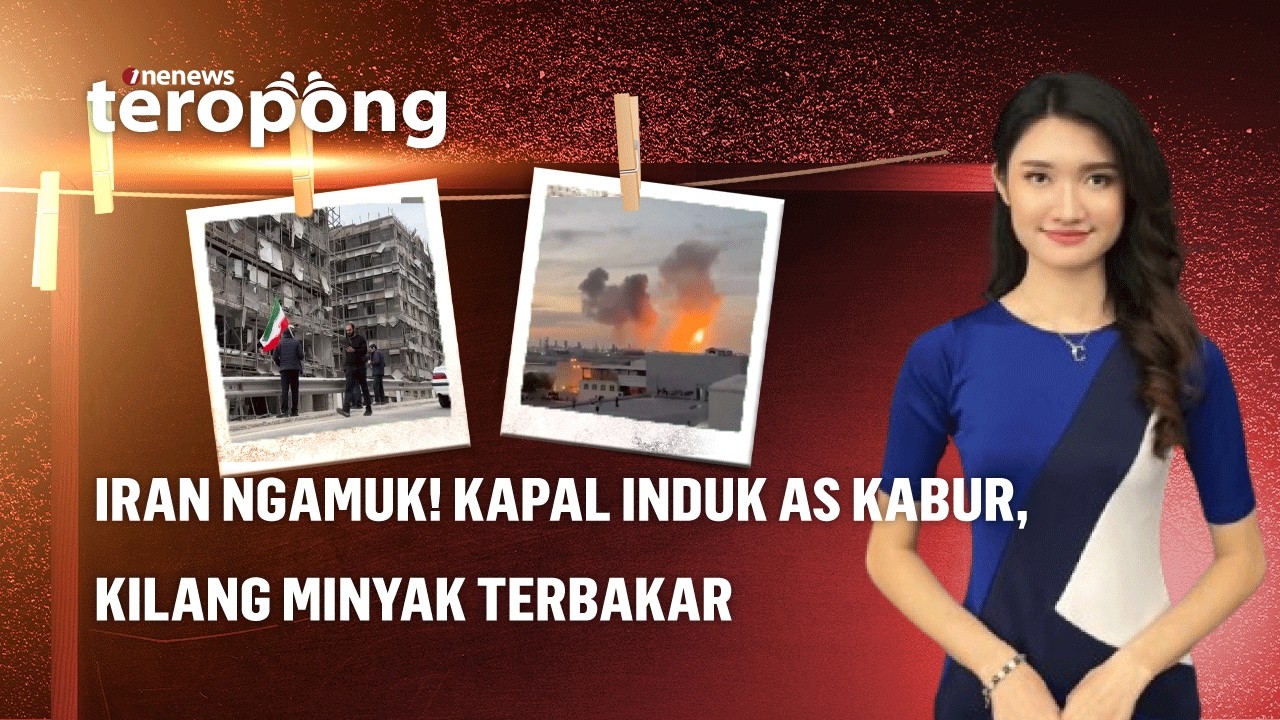 Ngamuk! Rudal Iran Serang Kilang Minyak, Kapal Induk AS Kabur dari Selat Hormuz | OneNews Teropong
