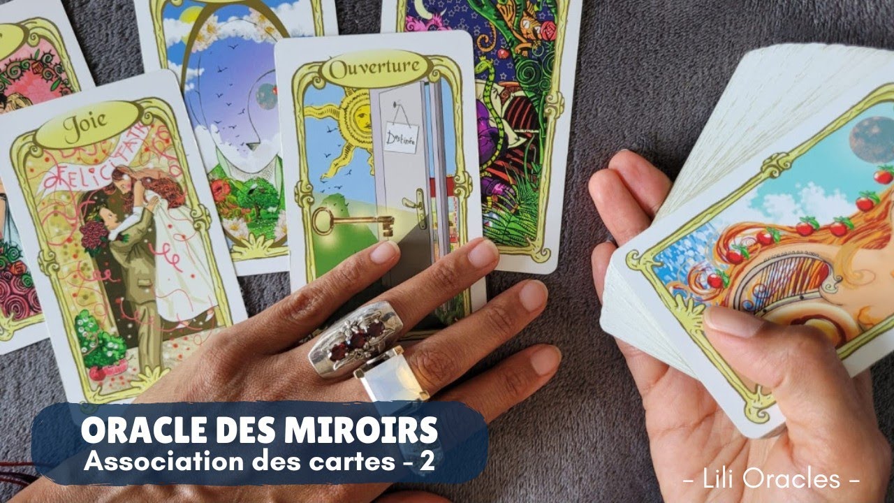 Apprends à tirer les cartes ✨ Association des cartes #oracledesmiroirs - Partie 2