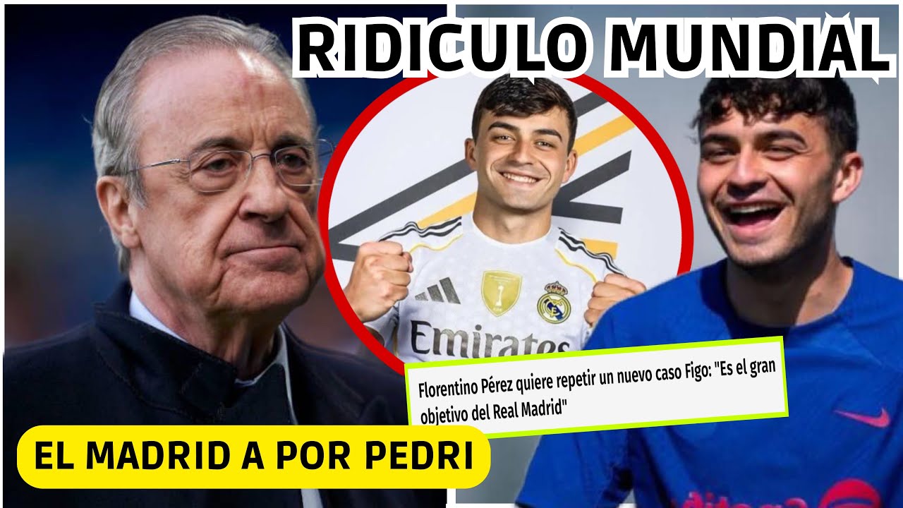 💥 EL MADRID A POR PEDRI y FILTRAN NUEVO CASO FIGO de FLORENTINO! RIDICULO MUNDIAL