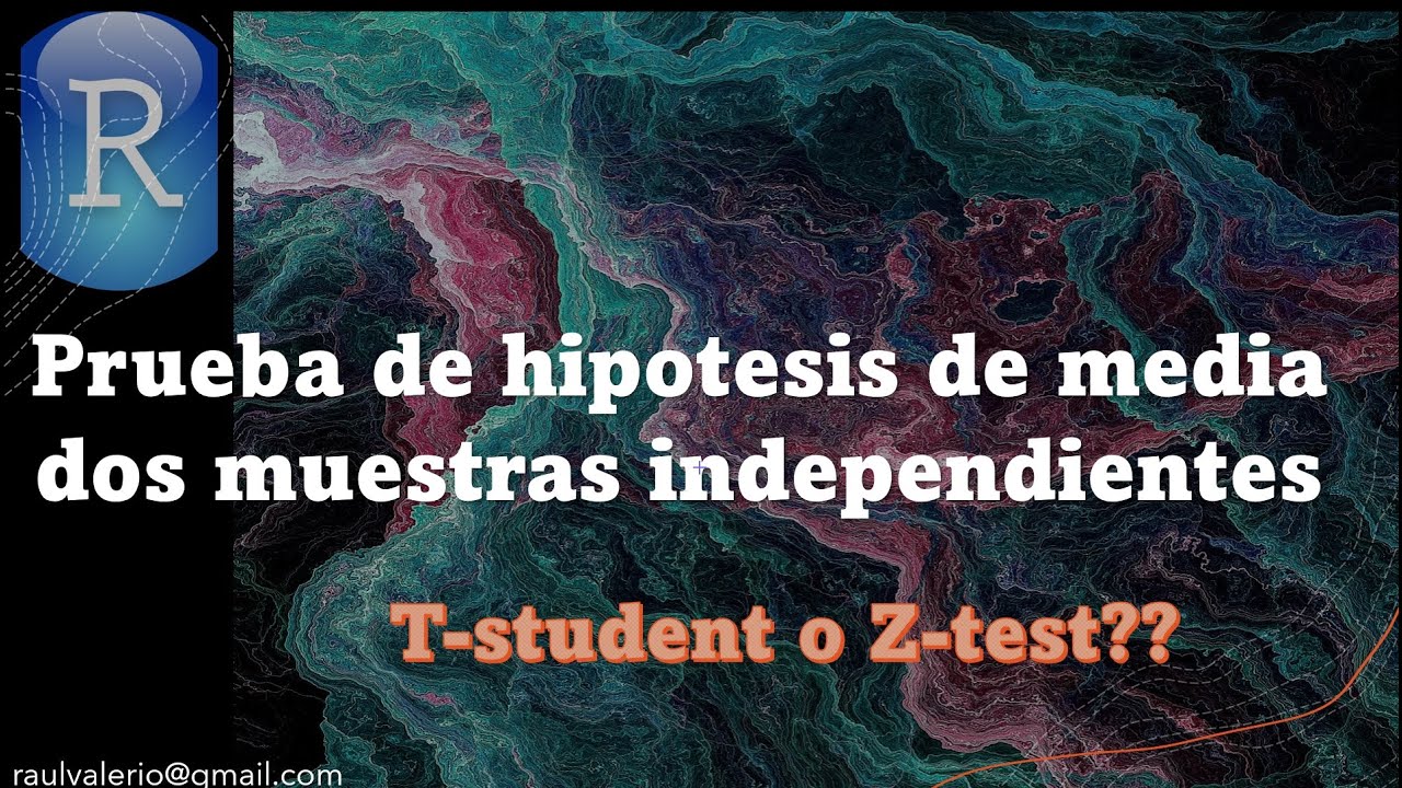 Prueba Hipotesis con R Varianza Desconocida Media Muestras Independientes | test Two Sample Tutorial