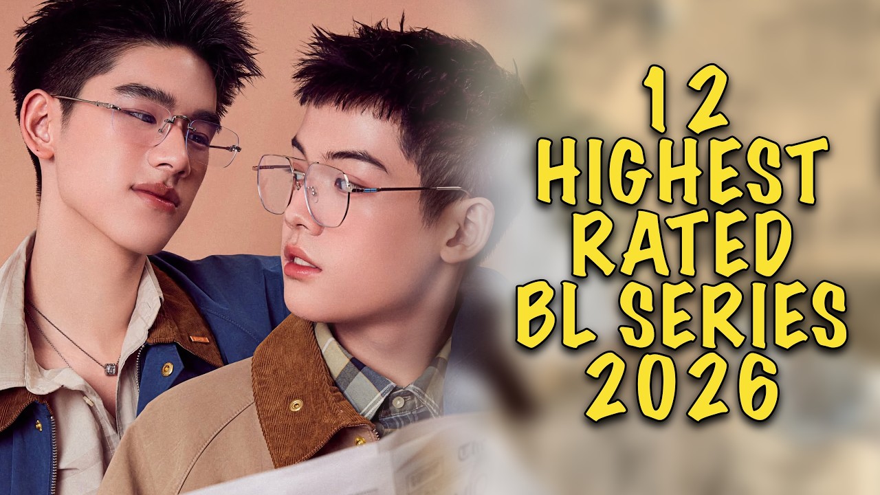 12 Highest Rated BL Series So Far! (2026)