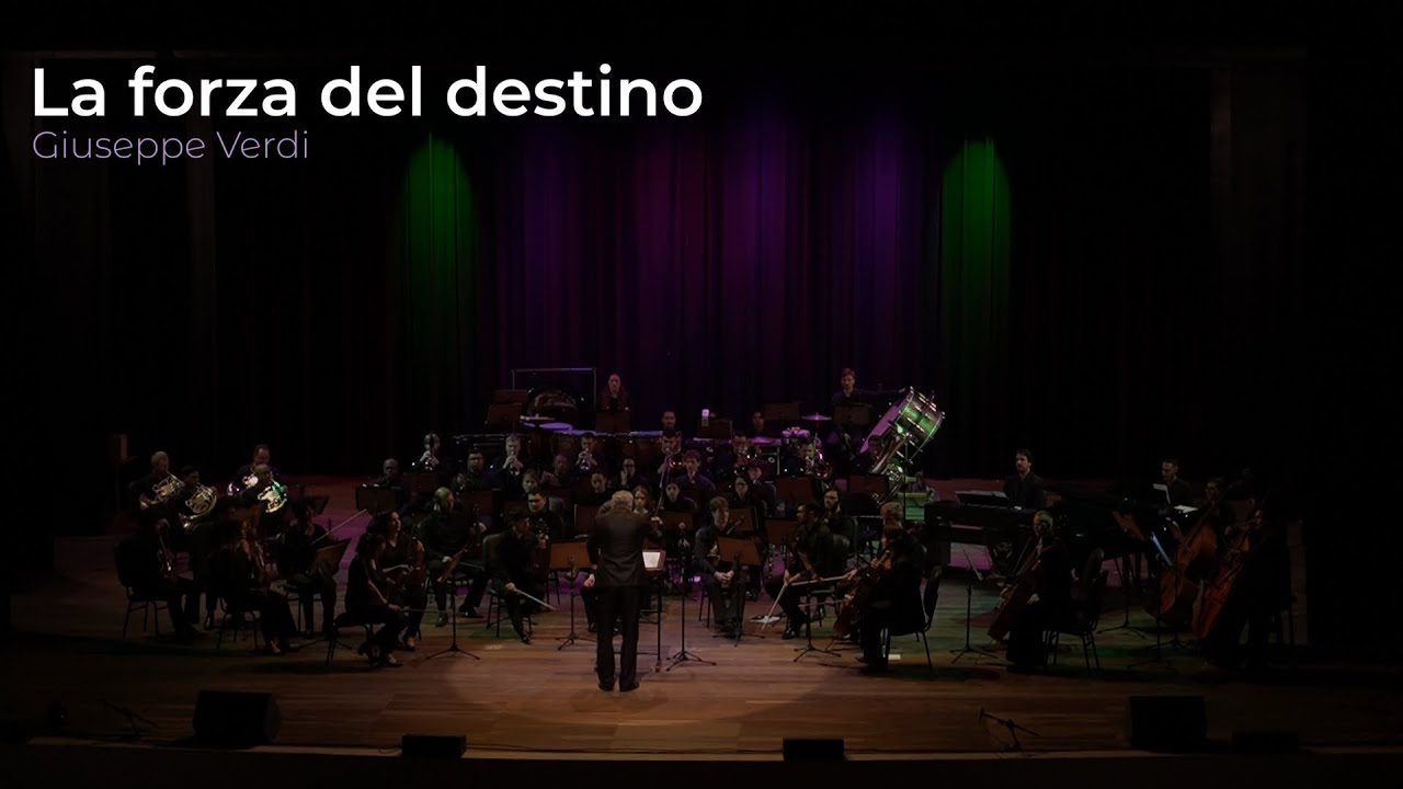 La Forza del destino - Giuseppe Verdi (OSSM)