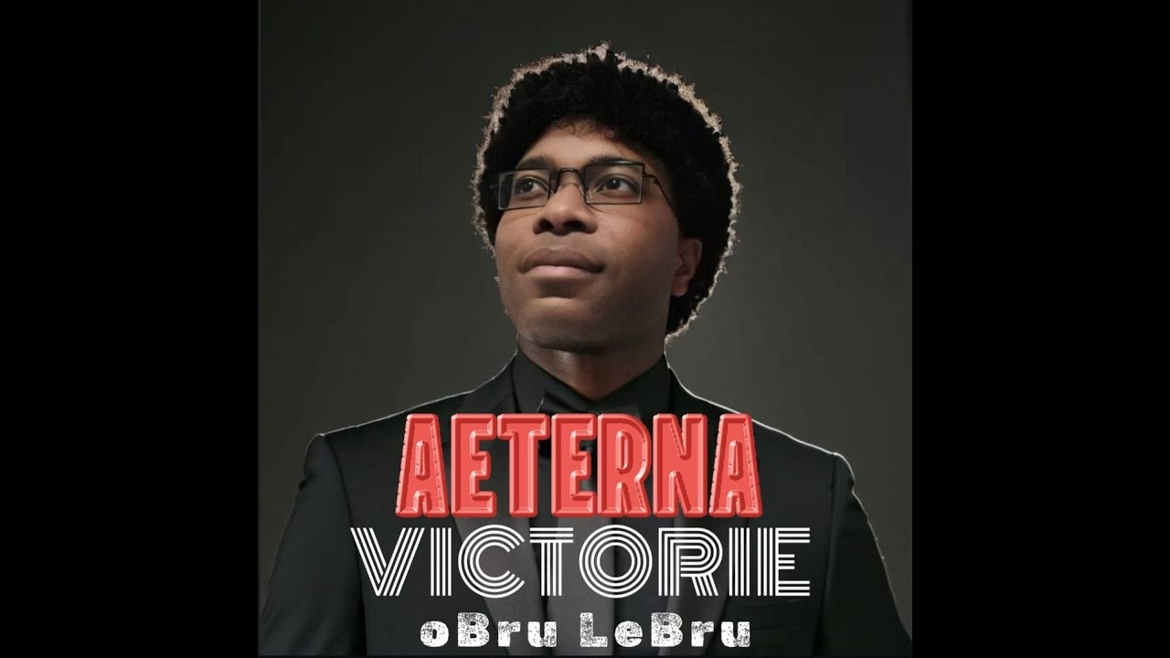 oBru LeBru - AETERNA VICTORIE